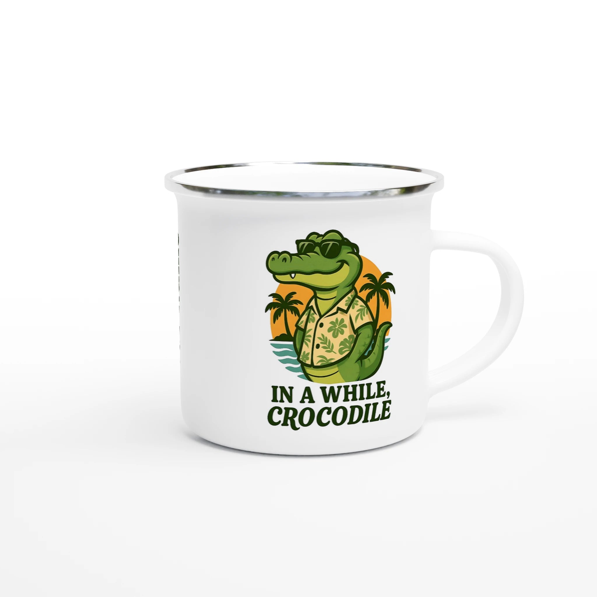 Personalised - In A While, Crocodile - White 12oz Enamel Mug Personalised Enamel Mug animal Globally Fulfilled