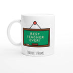 Personalised - Best Teacher Ever, Blackboard - White 11oz Ceramic Mug with Colour Inside Ceramic White Personalised 11oz Mug