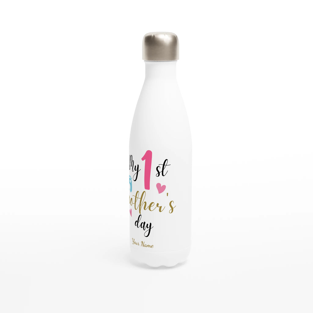Personalised - My First Mother's Day - White 17oz Stainless Steel Water Bottle Personalised Water Bottle