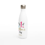 Personalised - My First Mother's Day - White 17oz Stainless Steel Water Bottle Personalised Water Bottle