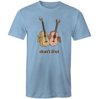 Don't Fret, Guitars - Mens T-Shirt Carolina Blue Mens T-shirt Music Printed In Australia