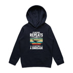 I'm Getting A Dinosaur Kids AS Colour Hoodie