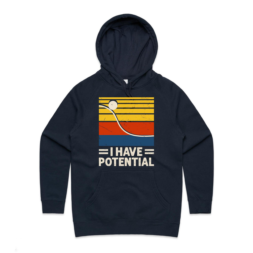 I Have Potential, Physics - Womens Hoodie