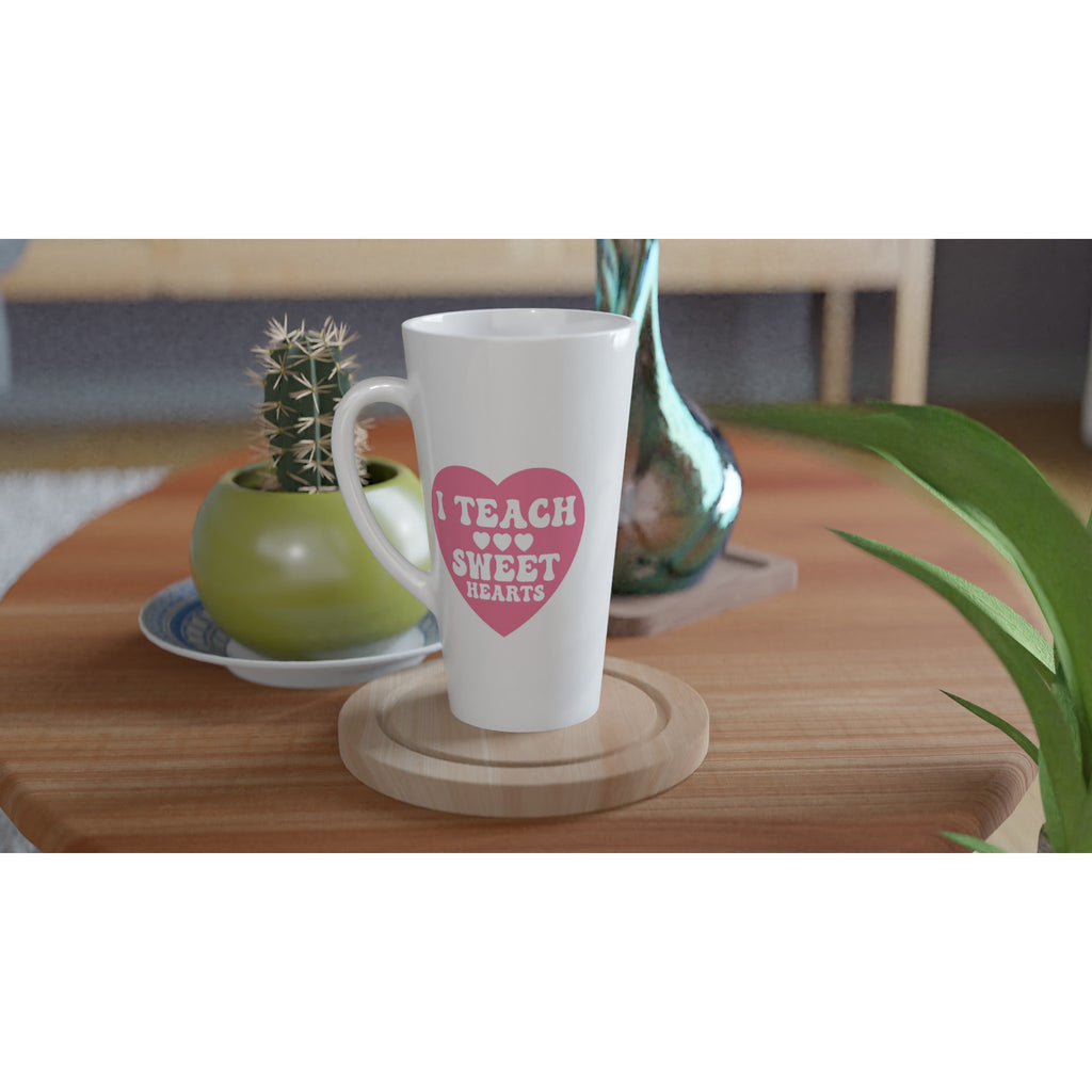 I Teach Sweet Hearts White Latte 17oz Ceramic Mug Latte Mug Globally Fulfilled Teacher