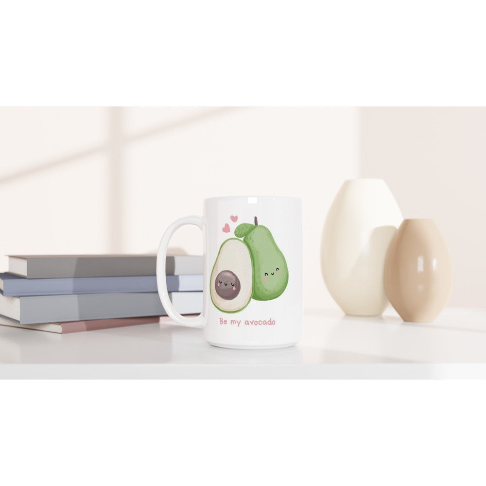 Be My Avocado - White 15oz Ceramic Mug 15oz Mug Globally Fulfilled
