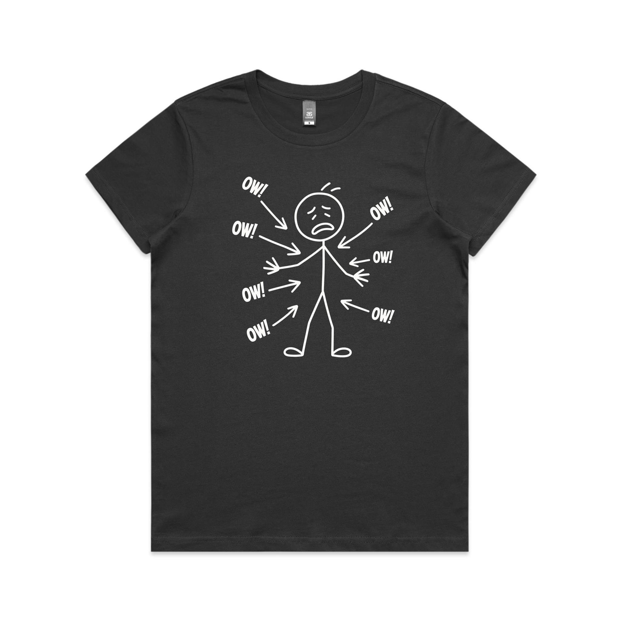 Ow! Everything Hurts Stick Figure Women's AS Colour T-shirt Coal Womens T-shirt Printed In Australia