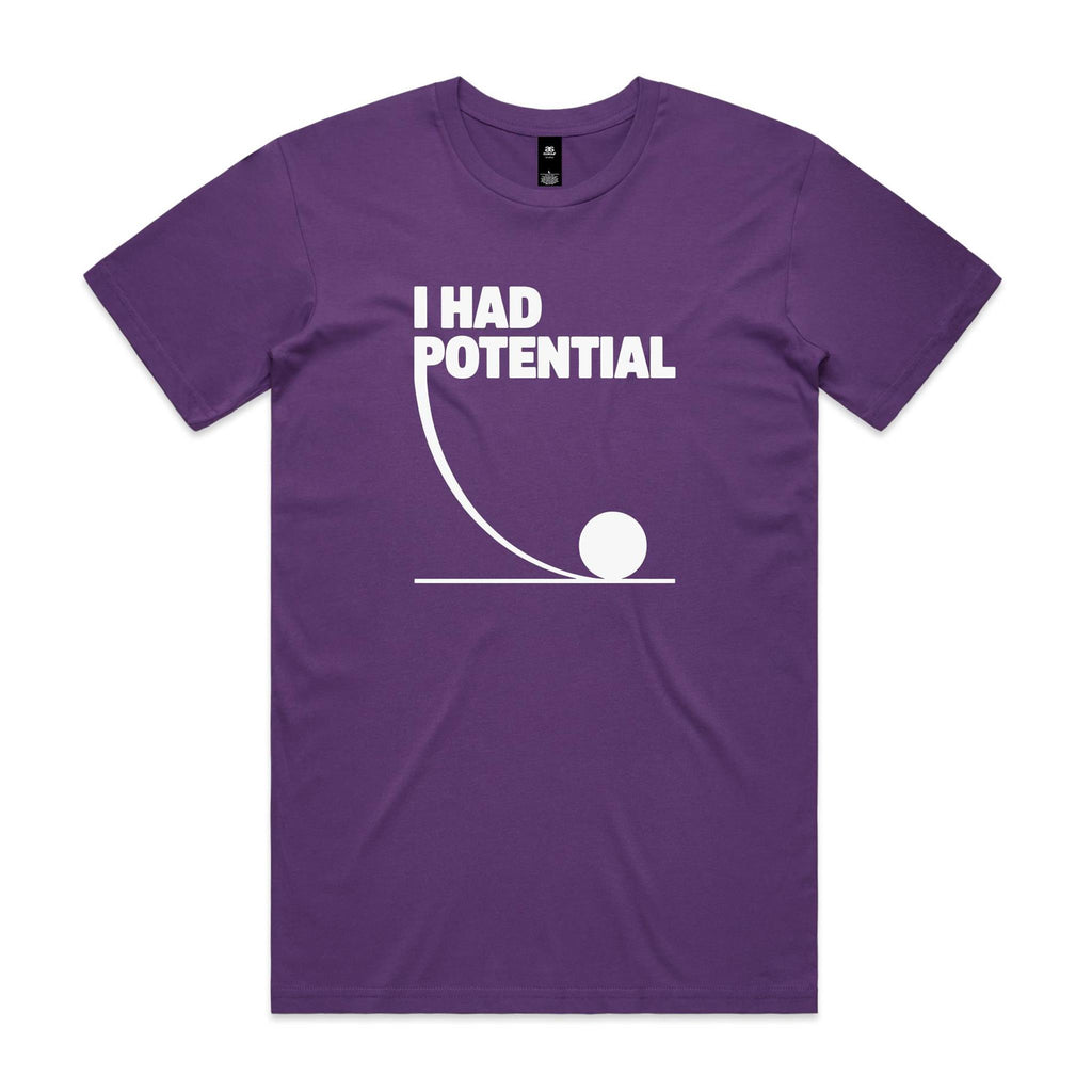 I Had Potential Men's AS Colour T-shirt