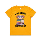 I Axolotl Questions, Books - Kids Youth T-shirt