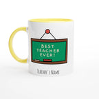Personalised - Best Teacher Ever, Blackboard - White 11oz Ceramic Mug with Colour Inside Ceramic Yellow Personalised 11oz Mug