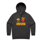 I Only Have Fries For You - Womens Hoodie Coal Womens Hoodie Food Love Printed In Australia