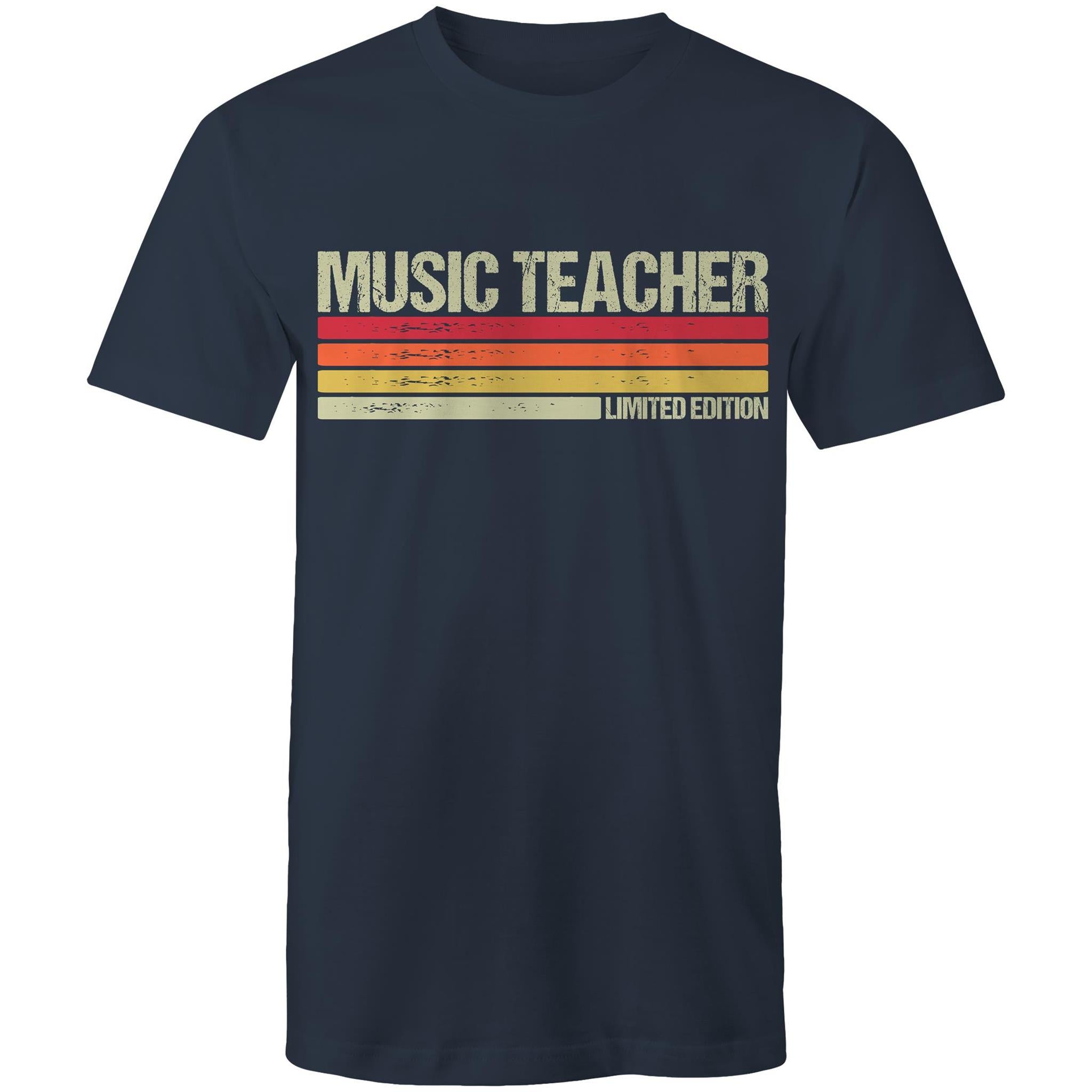 Music Teacher, Limited Edition - Mens T-Shirt Navy Mens T-shirt Music Printed In Australia Teacher