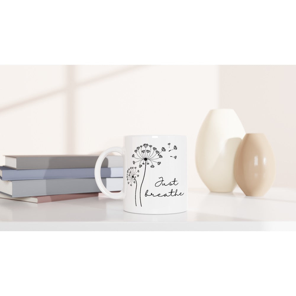 Just Breathe - White 11oz Ceramic Mug Default Title White 11oz Mug Globally Fulfilled motivation positivity