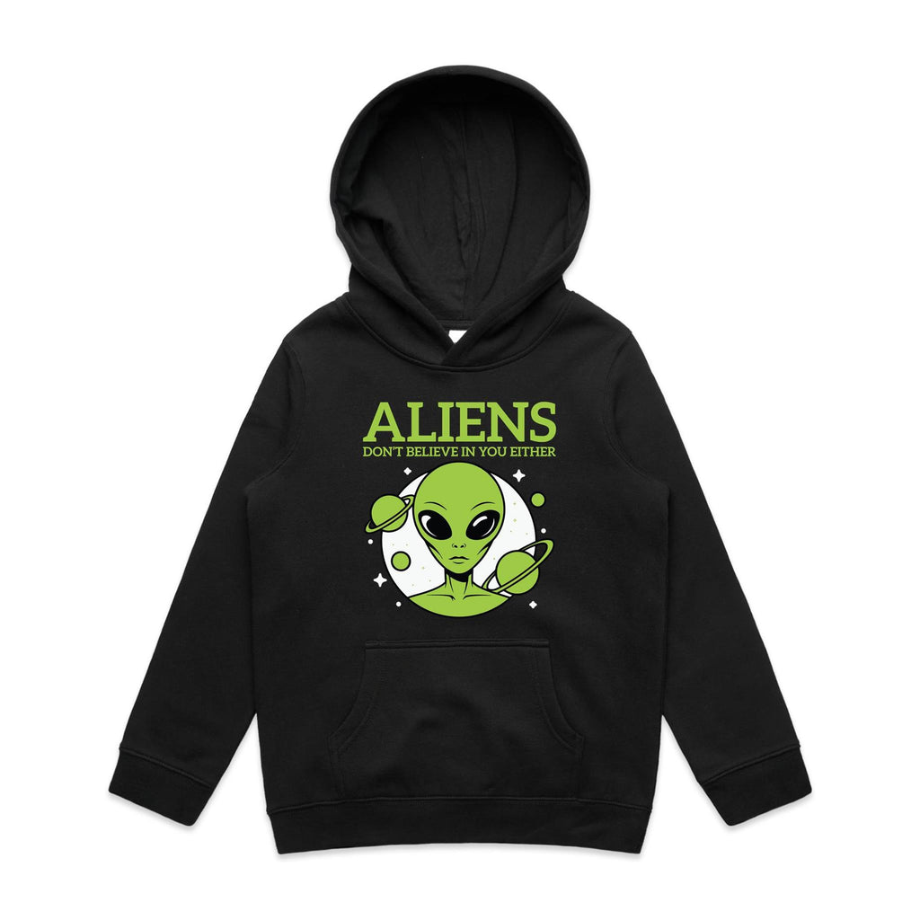 Aliens Don't Believe In You Either Kids AS Colour Hoodie