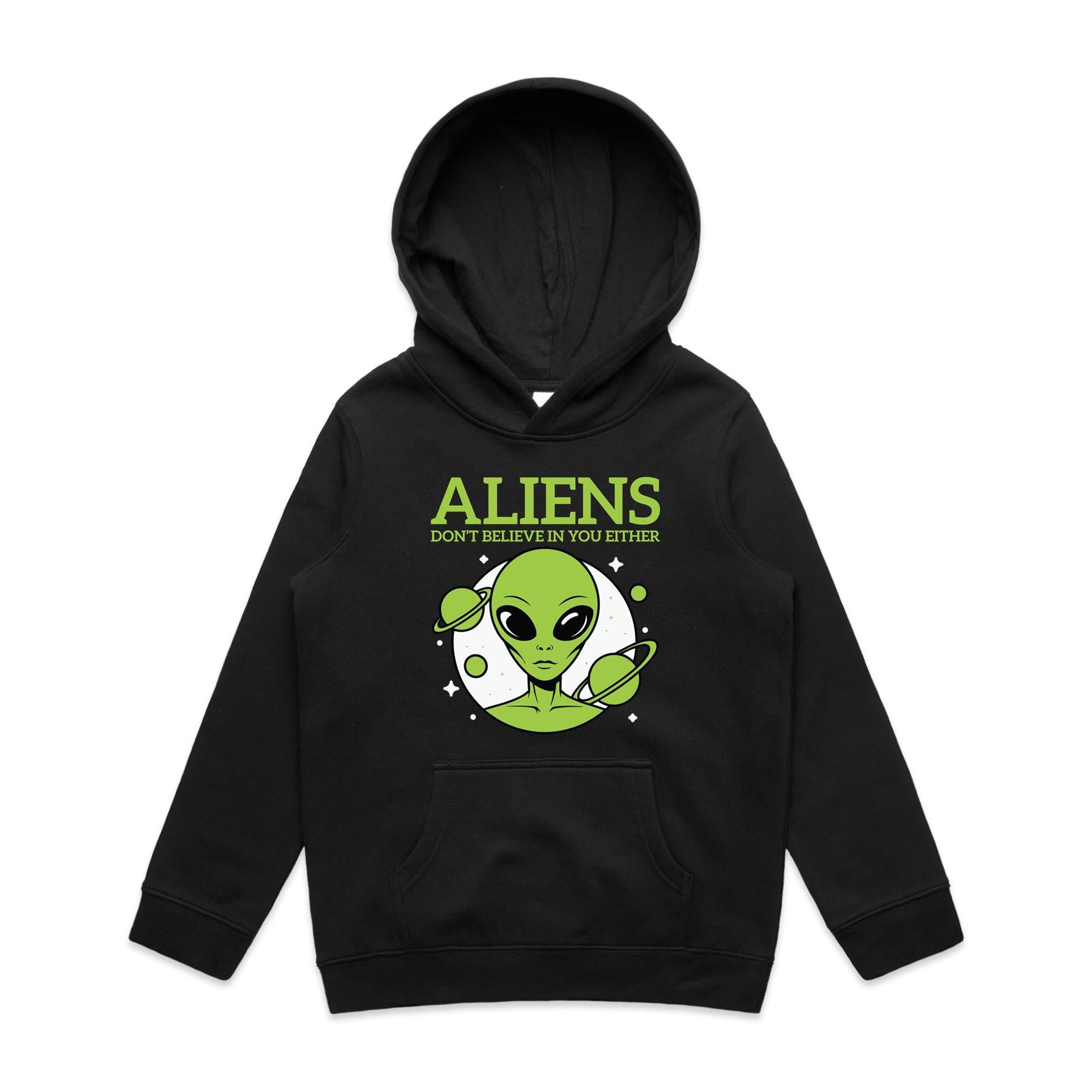 Aliens Don't Believe In You Either Kids AS Colour Hoodie