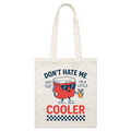 I'm A Little Cooler Parcel Canvas Tote Bag Default Title Small Tote Bag Printed In Australia
