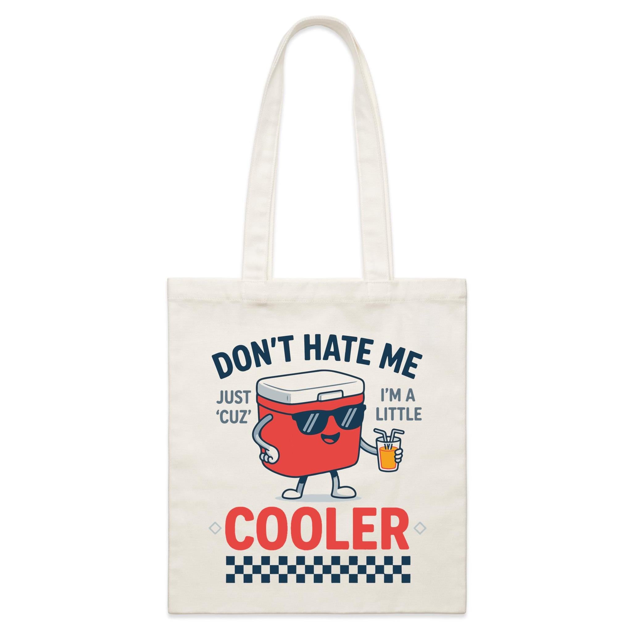 I'm A Little Cooler Parcel Canvas Tote Bag Default Title Small Tote Bag Printed In Australia