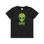 Alien, Humans Aren't Real Kids AS Colour T-shirt