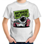 Astronaut, Anywhere But Here - Kids Youth T-Shirt White Kids Youth T-shirt Printed In Australia Space