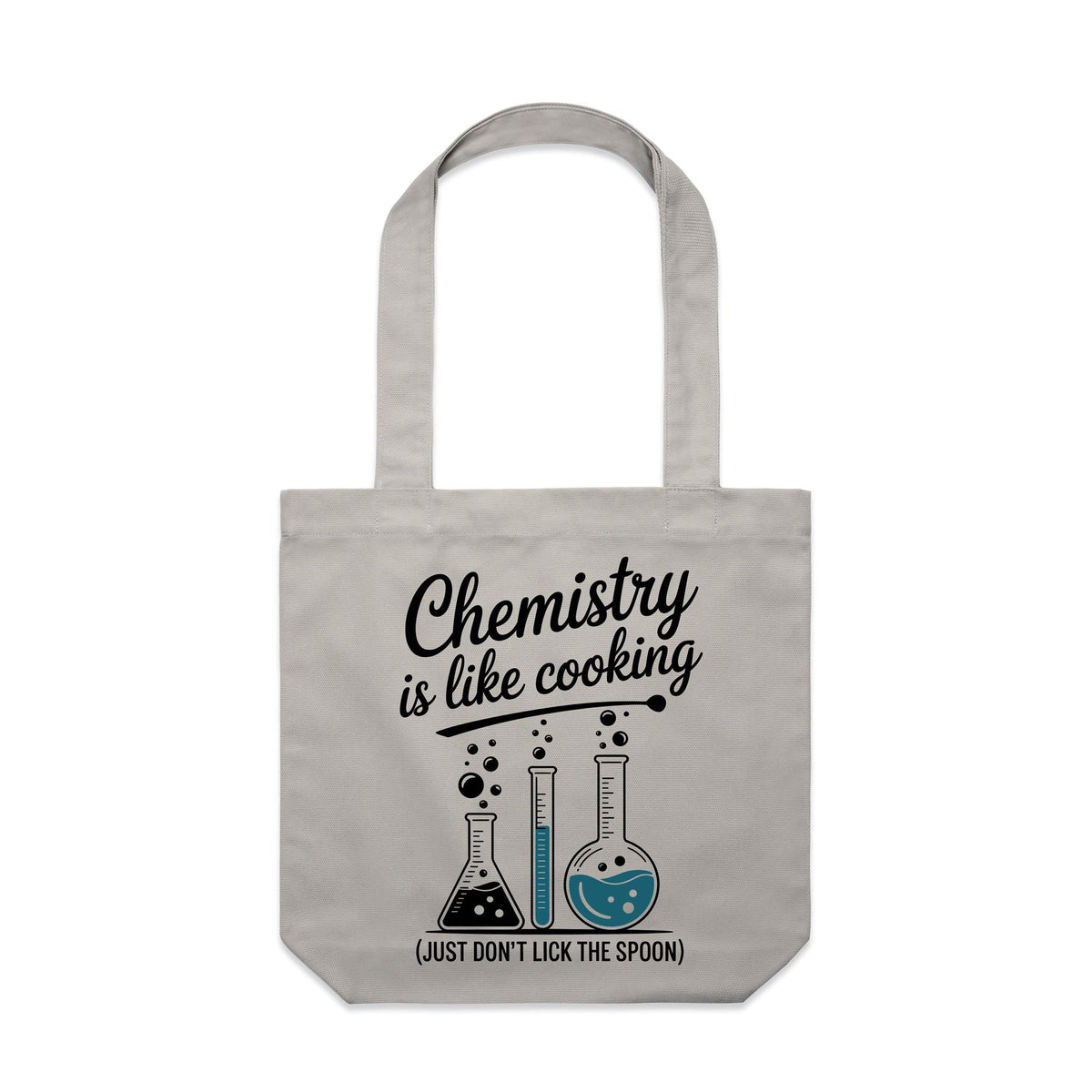 Chemistry Is Like Cooking Canvas Tote Bag