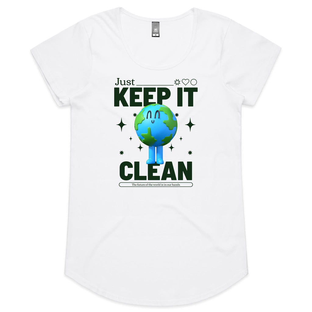 Earth, Just Keep It Clean - Womens Scoop Neck T-Shirt White Womens Scoop Neck T-shirt Environment Printed In Australia