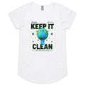 Earth, Just Keep It Clean - Womens Scoop Neck T-Shirt White Womens Scoop Neck T-shirt Environment Printed In Australia