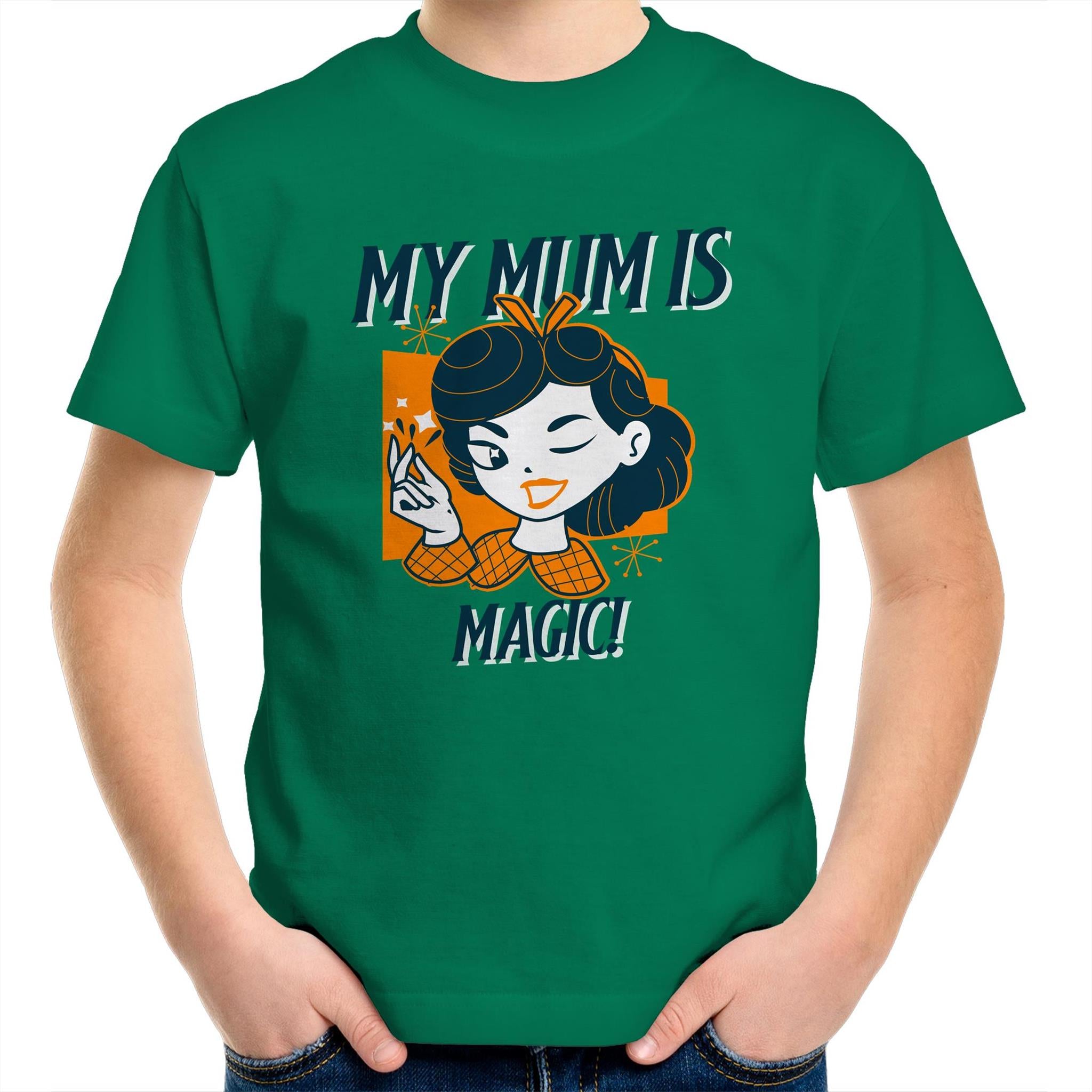 My Mum Is Magic - Kids Youth T-Shirt Kelly Green Kids Youth T-shirt Mum Printed In Australia