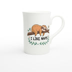 Sloth, I Like Naps - White 10oz Porcelain Slim Mug Porcelain Mug animal Globally Fulfilled