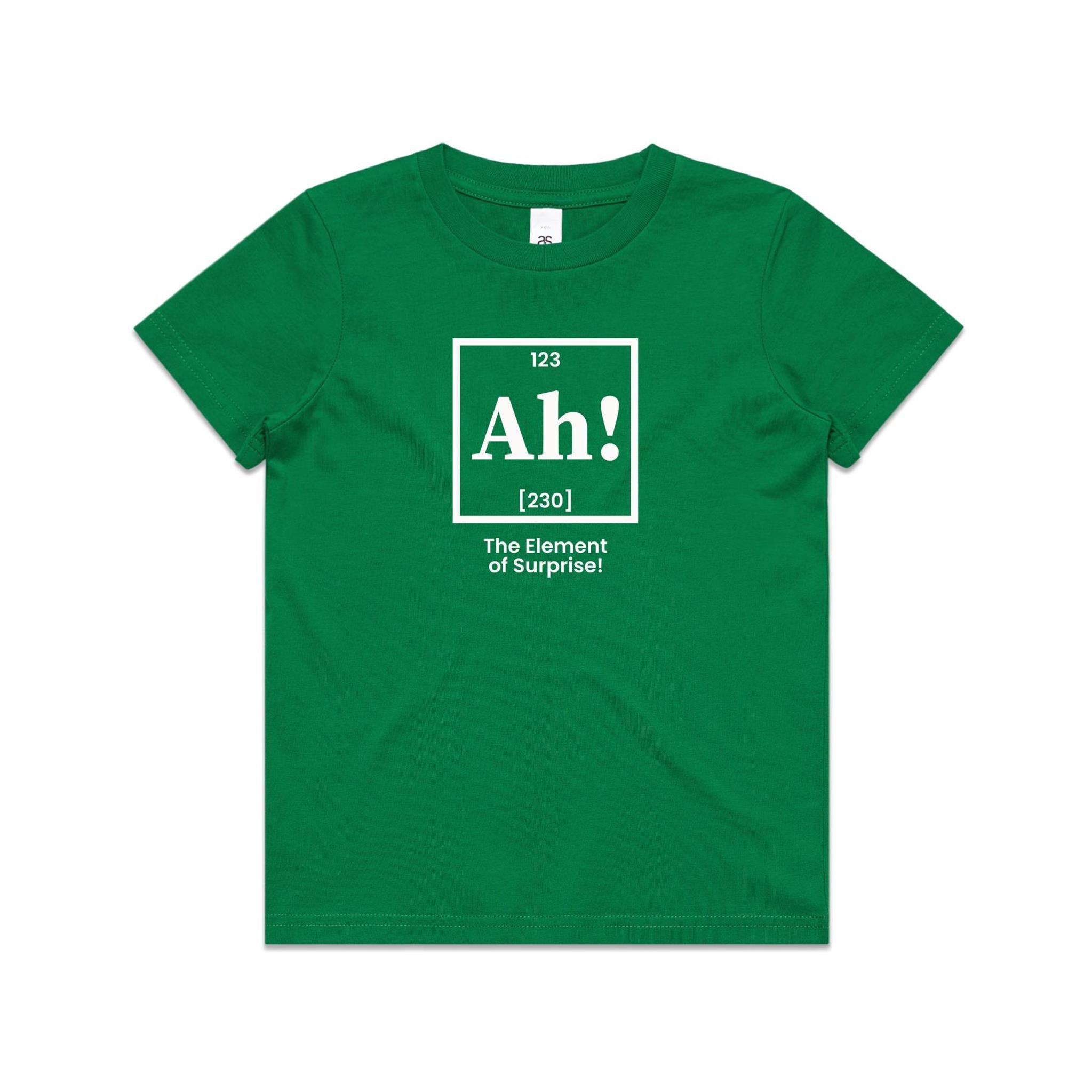 Ah! The Element Of Surprise Kids AS Colour T-shirt