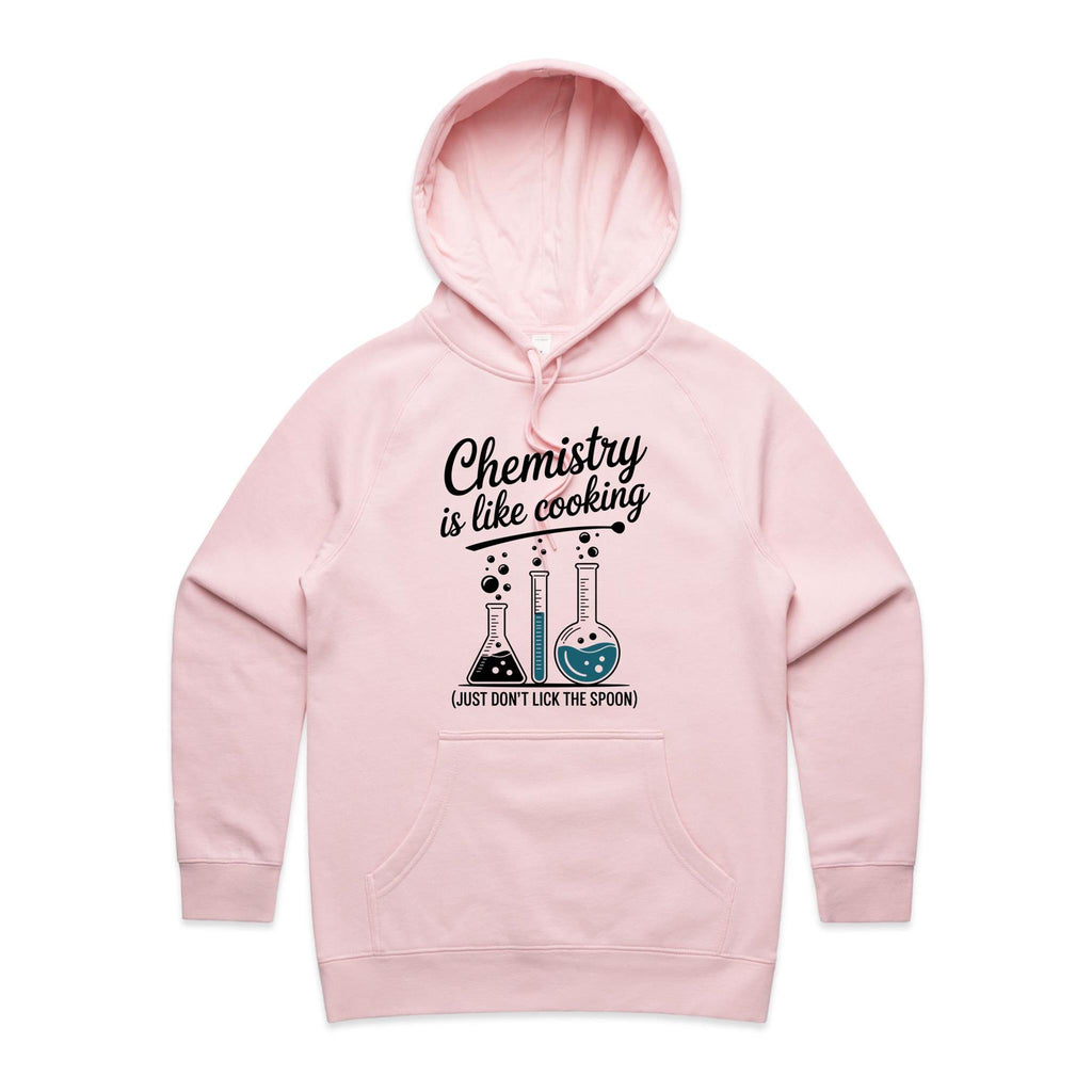 Chemistry Is Like Cooking Women's AS Colour Hoodie Pink Womens Hoodie Printed In Australia Science