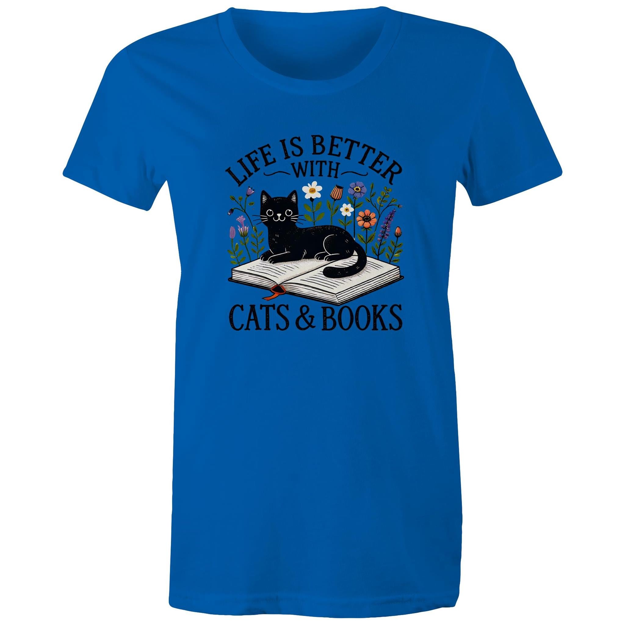 Life Is Better With Cats And Books - Womens T-shirt Bright Royal Womens T-shirt animal Printed In Australia Reading