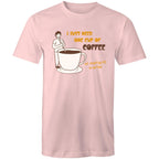 I Just Need One Cup Of Coffee - Mens T-Shirt Pink Mens T-shirt Coffee Printed In Australia