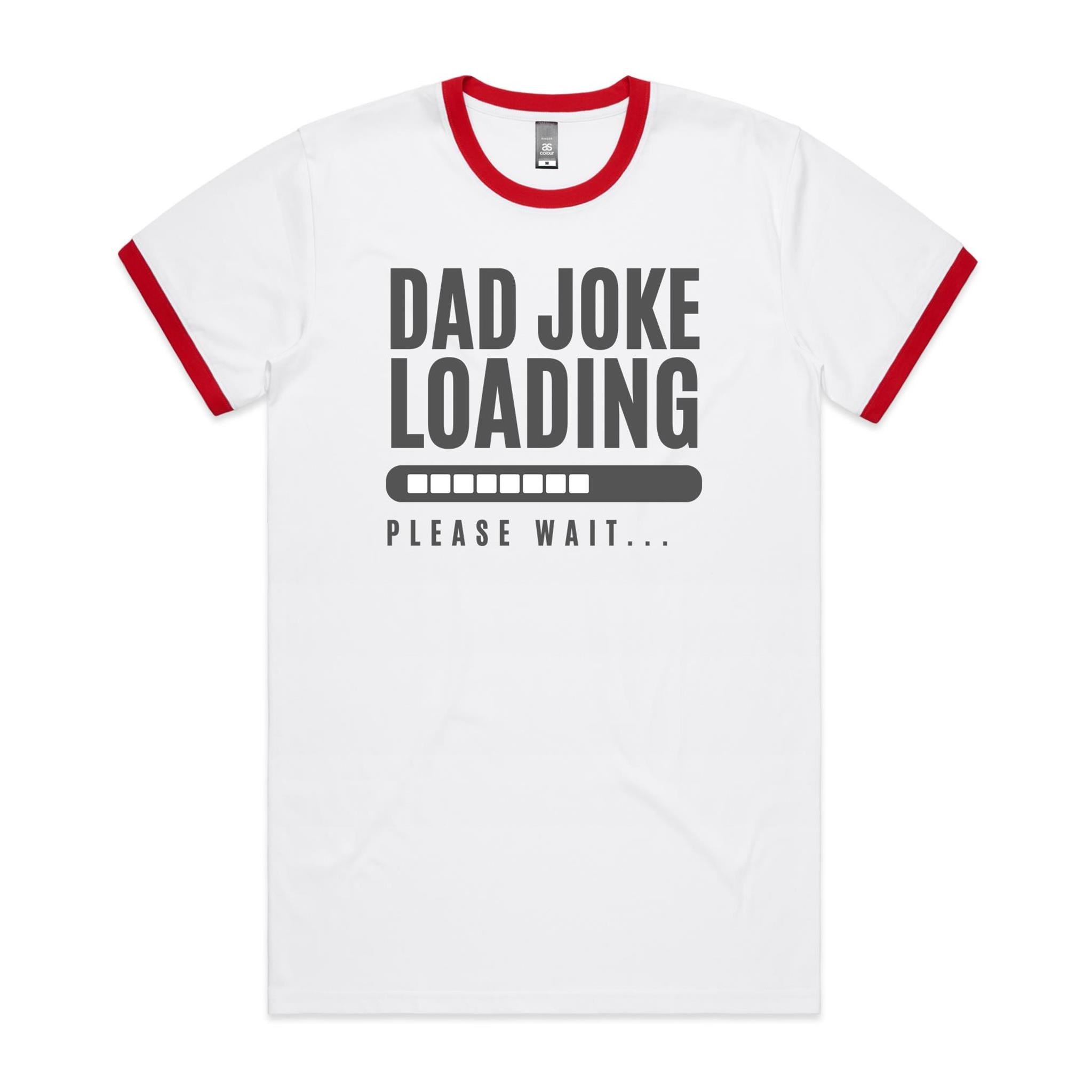 Dad Joke Loading - Staple Ringer Tee White Red Ringer T-Shirt Dad Printed In Australia