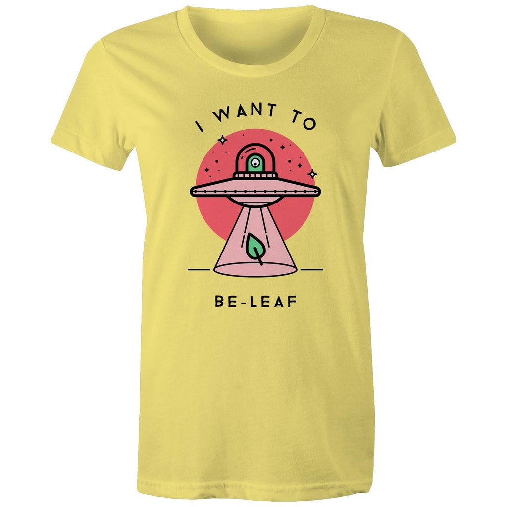 I Want To Be-Leaf - Womens T-shirt Yellow Womens T-shirt Printed In Australia Sci Fi