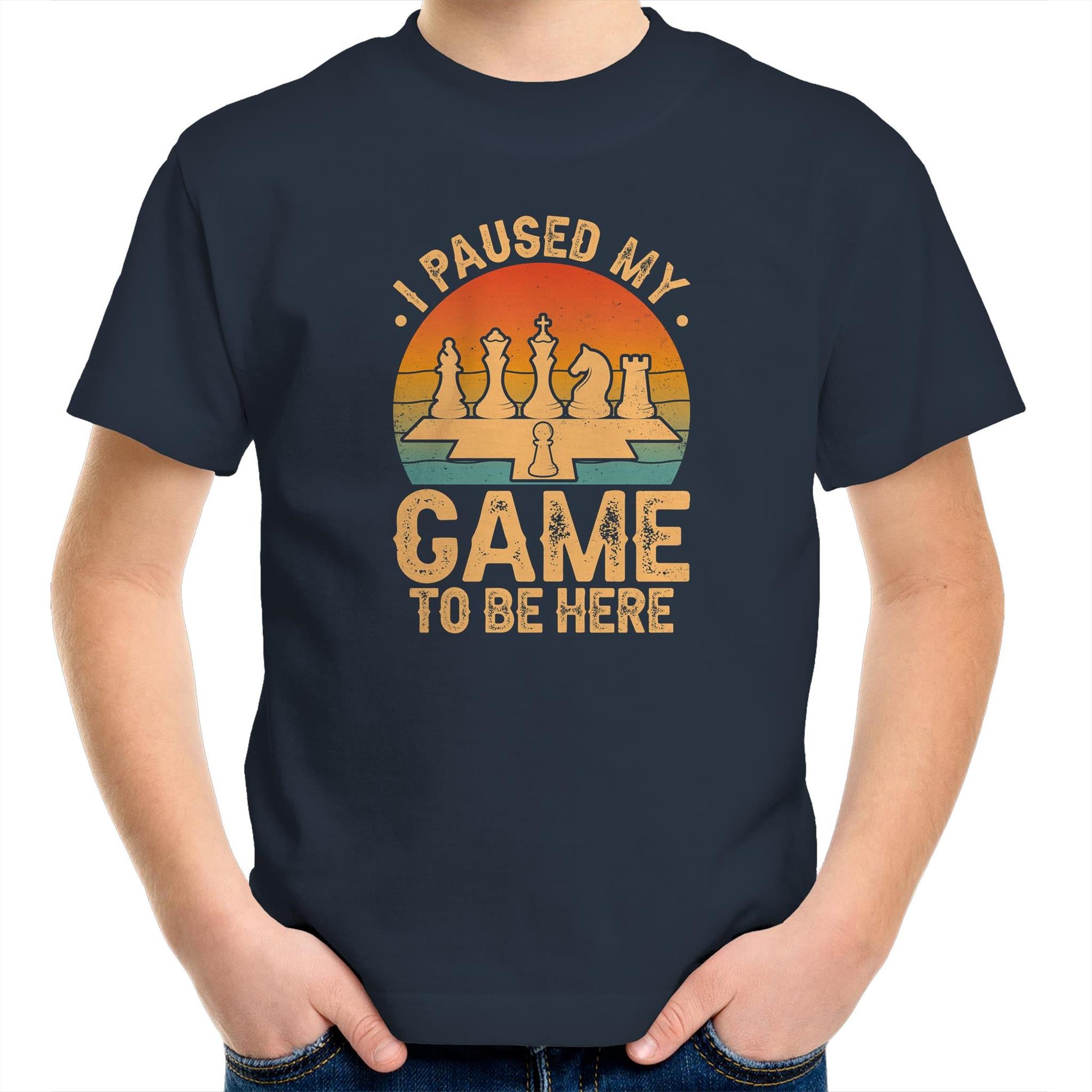 Chess, I Paused My Game To Be Here - Kids Youth T-Shirt Navy Chess Games Printed In Australia
