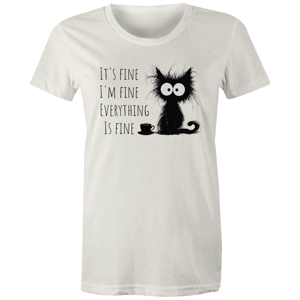 It's Fine, I'm Fine, Frazzled Cat - Womens T-shirt Natural Womens T-shirt animal Printed In Australia