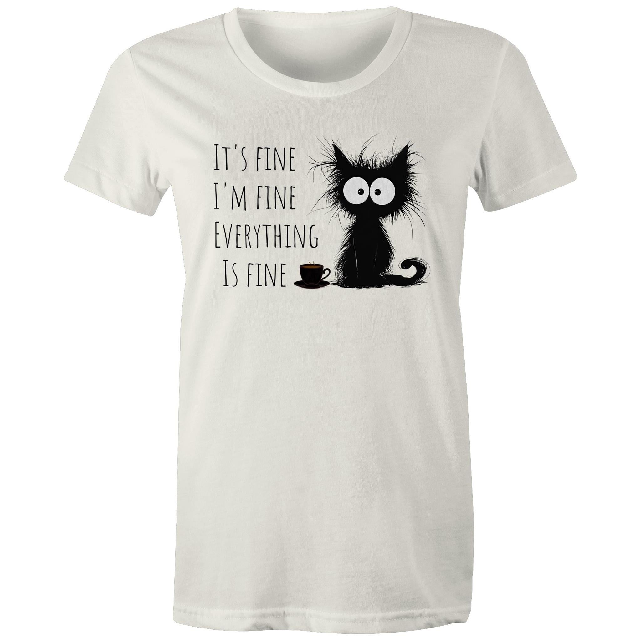 It's Fine, I'm Fine, Frazzled Cat - Womens T-shirt Natural Womens T-shirt animal Printed In Australia