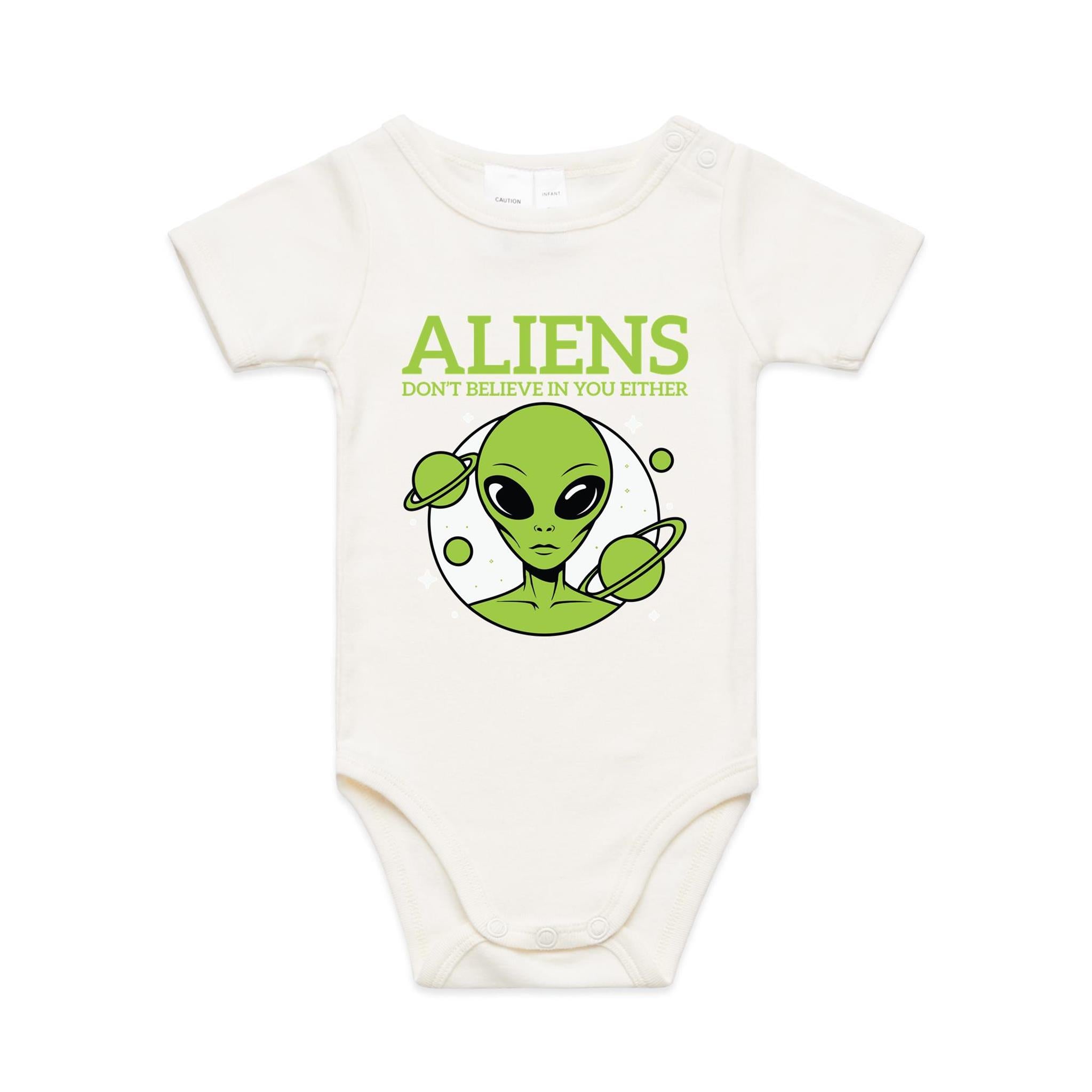 Aliens Don't Believe In You Either AS Colour Baby Bodysuit