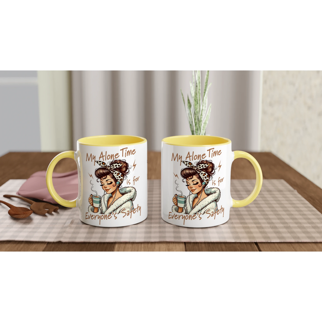 Personalised My Alone Time Is For Everyone's Safety 11oz Ceramic Mug Personalised 11oz Mug Globally Fulfilled