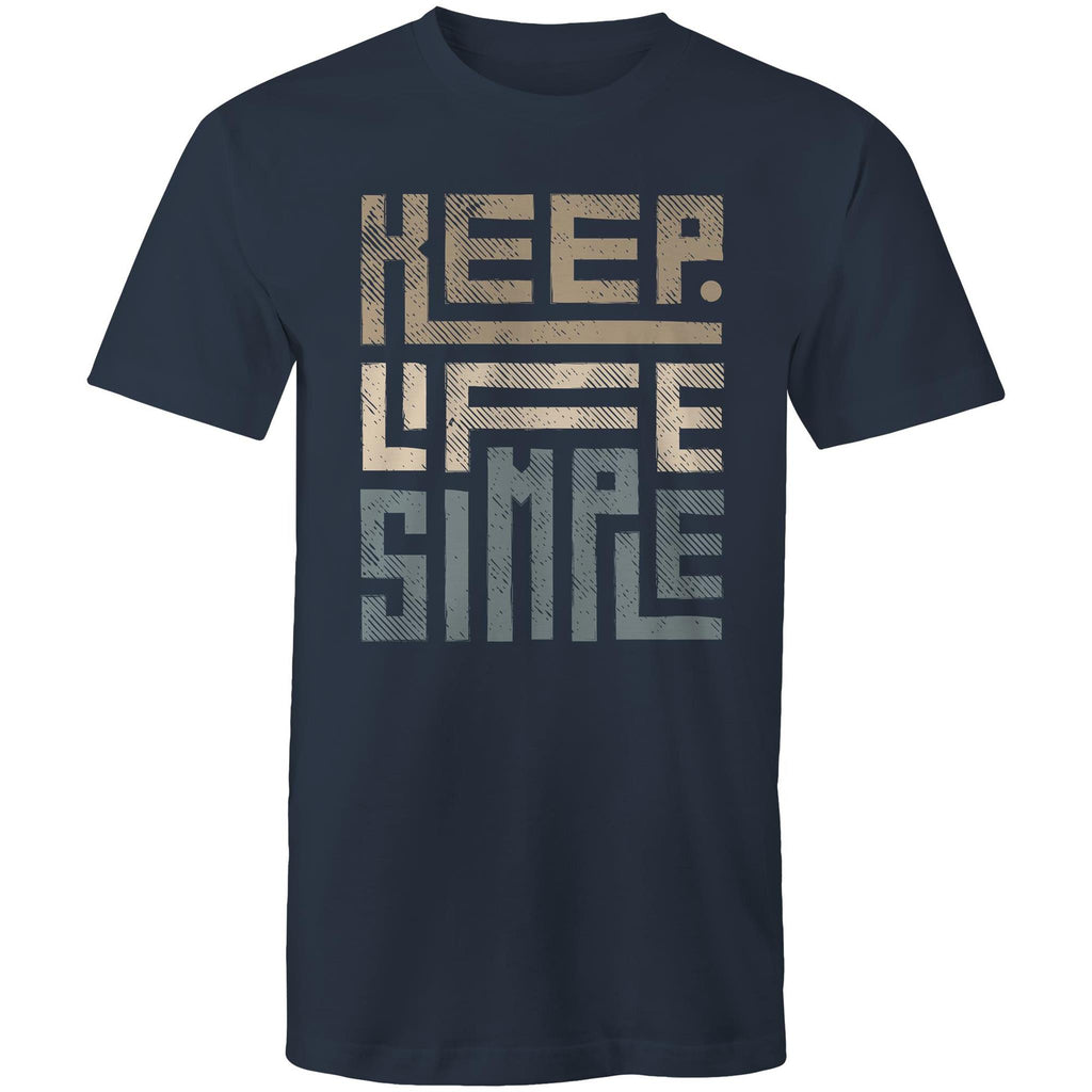 Keep Life Simple - Mens T-Shirt Navy Mens T-shirt Positivity Printed In Australia
