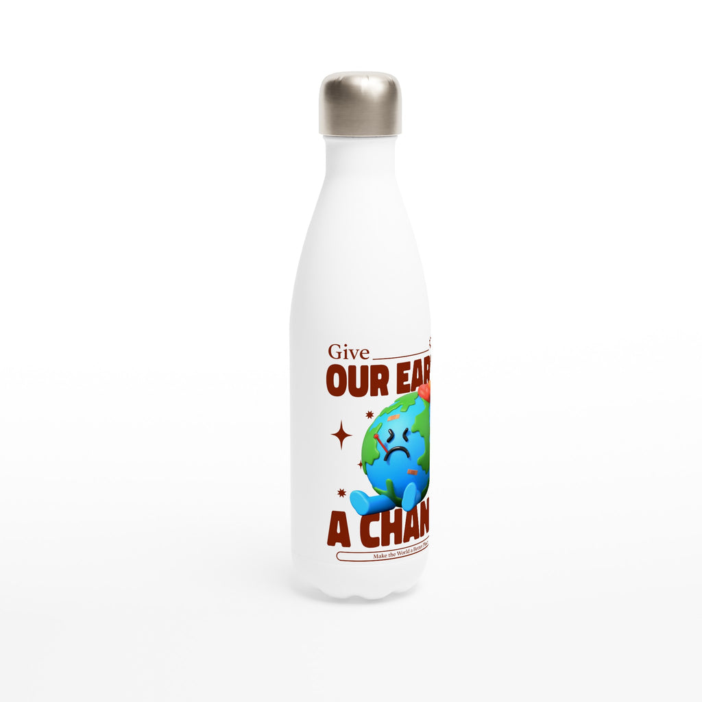 Give Our Earth A Chance - White 17oz Stainless Steel Water Bottle White Water Bottle Environment Globally Fulfilled