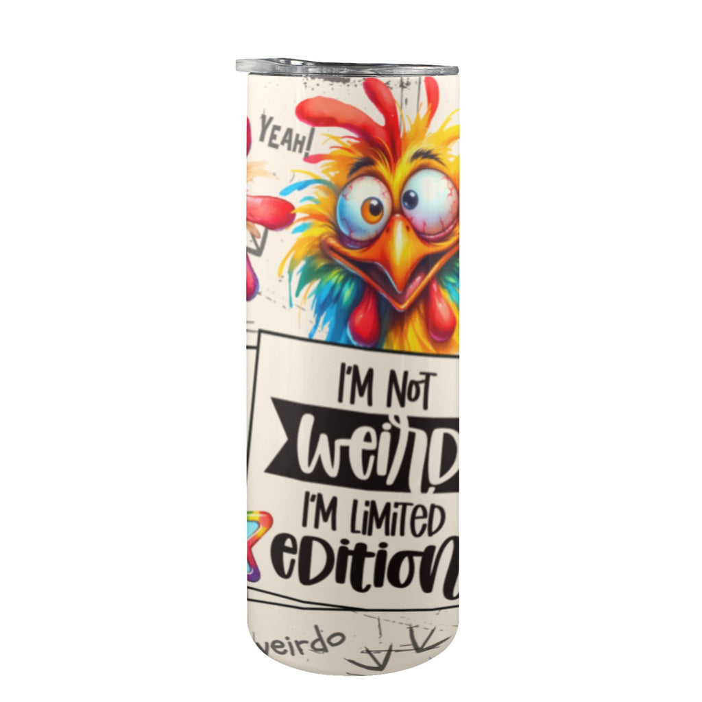 I'm Not Weird, I'm Limited Edition - 20oz Tall Skinny Tumbler with Lid and Straw