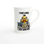 I Don't Know, I Just Work Here, Duck - White 10oz Porcelain Slim Mug Porcelain Mug animal Globally Fulfilled Work