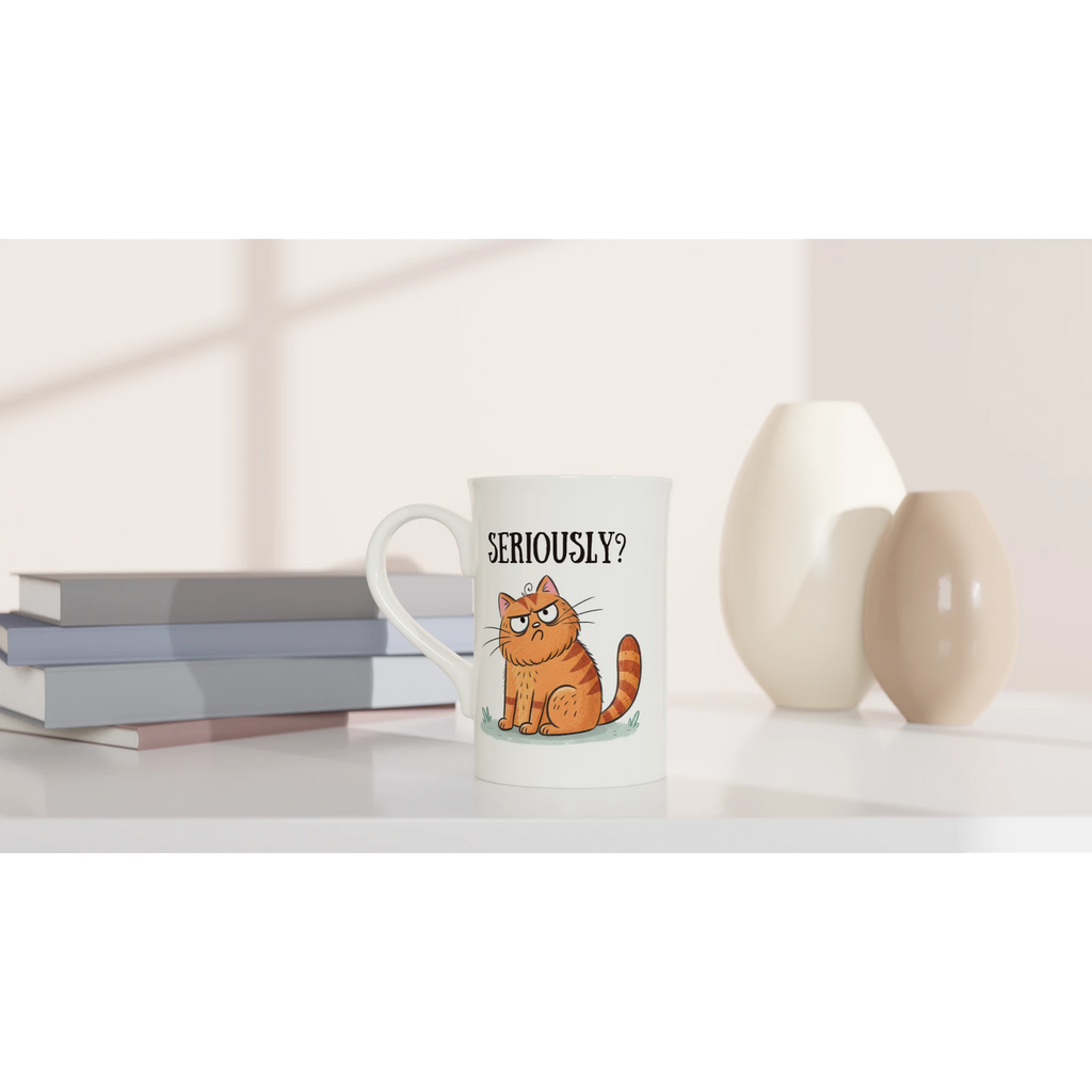 Cat Seriously? - White 10oz Porcelain Slim Mug Porcelain Mug animal Globally Fulfilled