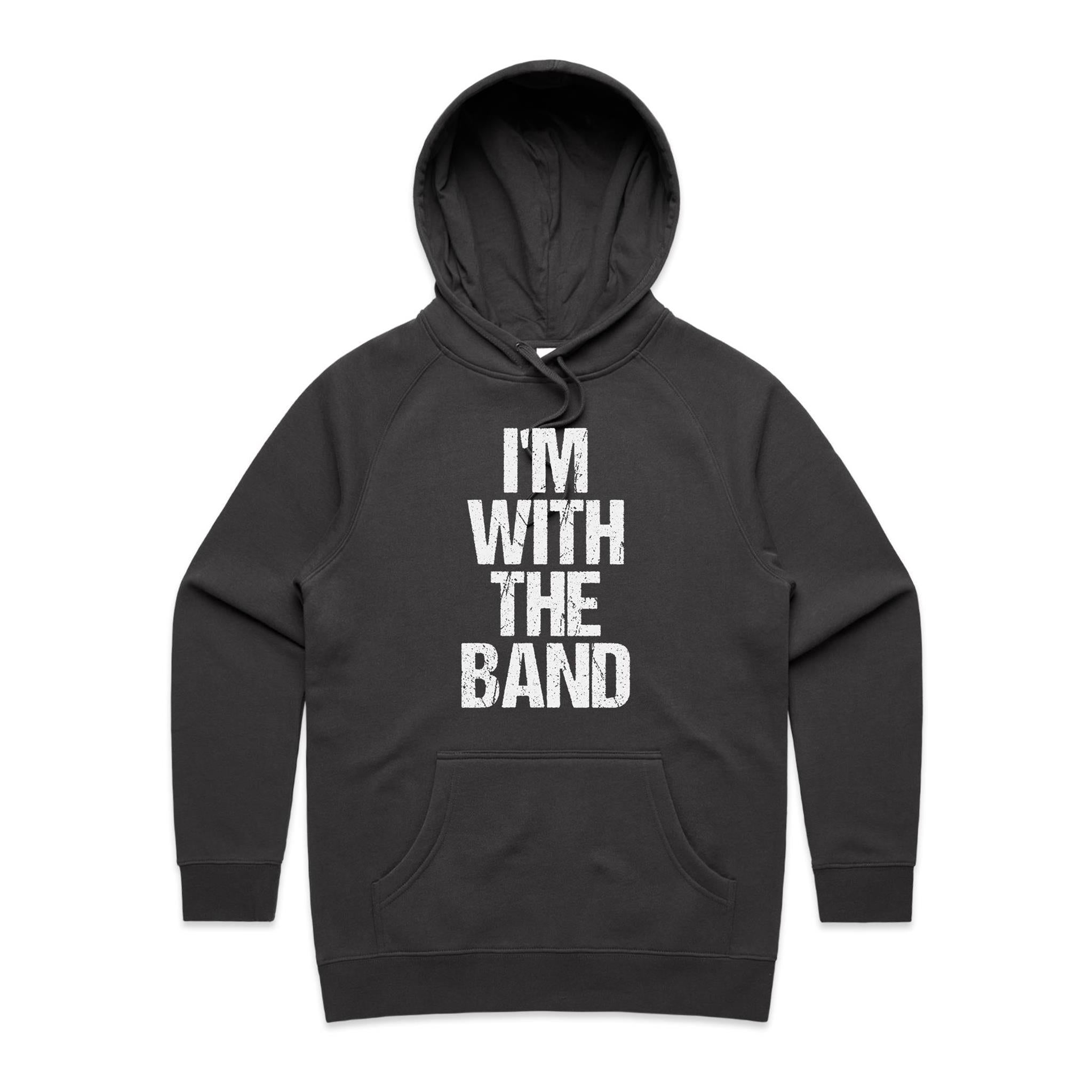 I'm With The Band - Womens Hoodie Coal Womens Hoodie Music Printed In Australia