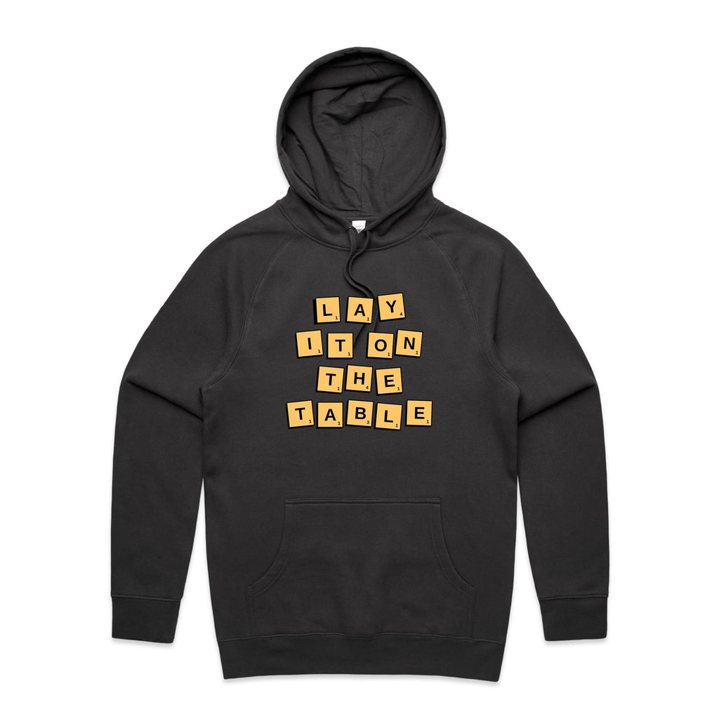 Lay It On The Table - Mens Hoodie Coal Mens Hoodie Games Printed In Australia