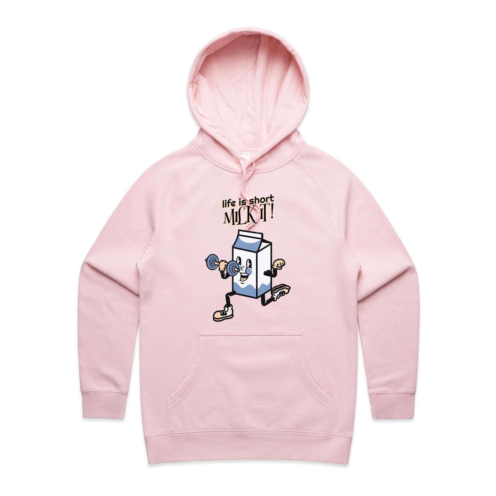 Life Is Short, Milk It - Womens Hoodie Pink Womens Hoodie Fitness Printed In Australia