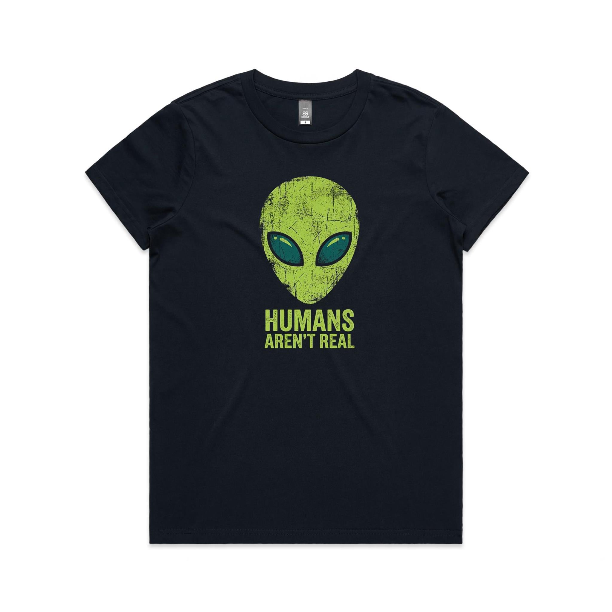Alien, Humans Aren't Real Women's AS Colour T-shirt