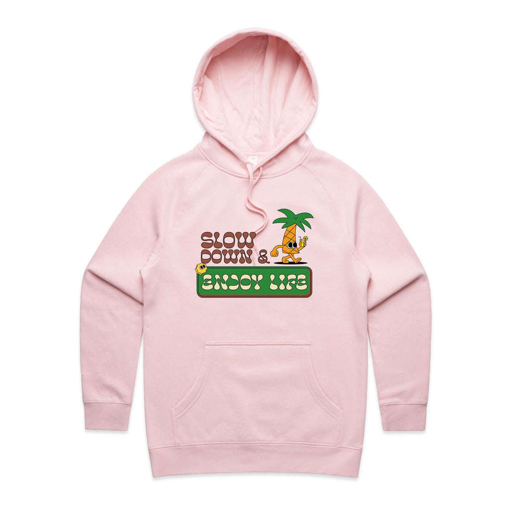 Slow Down And Enjoy Life - Womens Hoodie Pink Womens Hoodie Printed In Australia