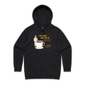 I Just Need One Cup Of Coffee Women's AS Colour Hoodie Black Womens Hoodie Coffee Printed In Australia