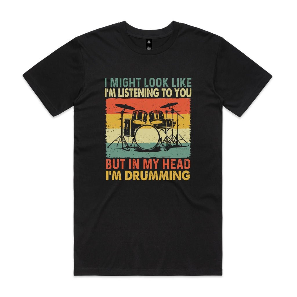 In My Head I'm Drumming - Mens T-shirt